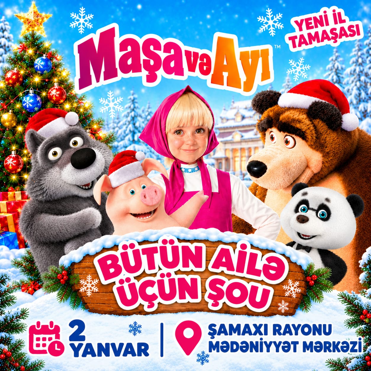 Maşa və Ayı "Yeni İl Tamaşası" - Şamaxı